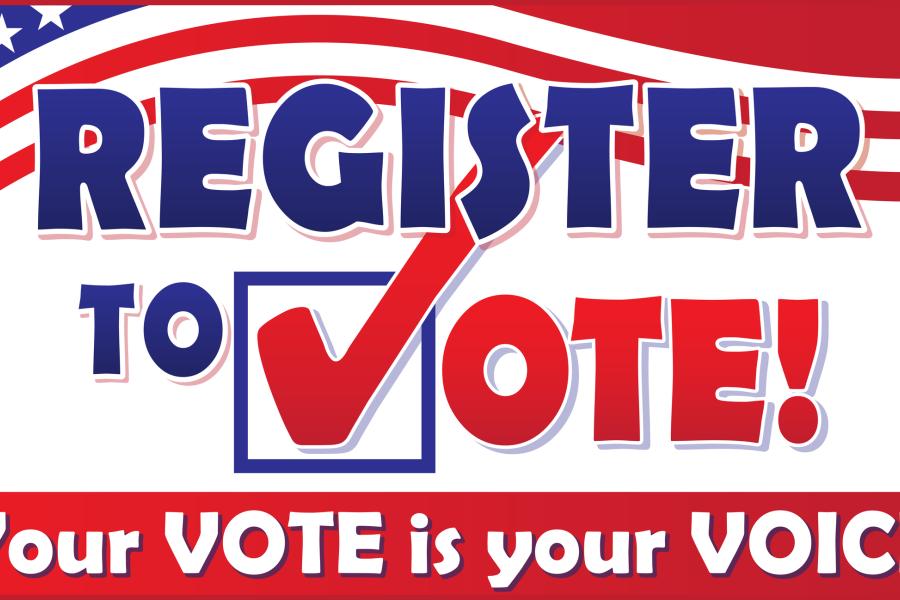 Graphic of Register to Vote - Your Vote is your VOICE