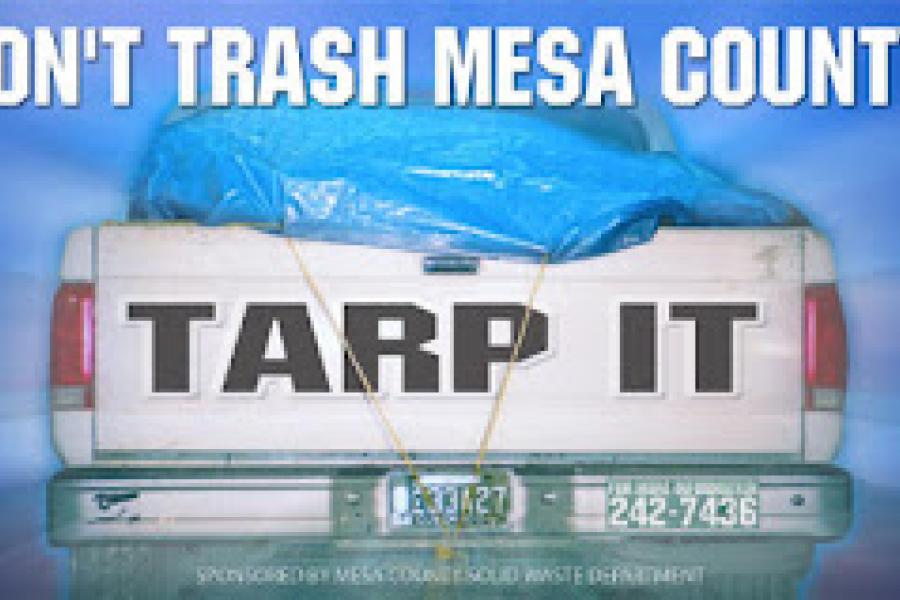Don't trash Mesa County — Tarp it