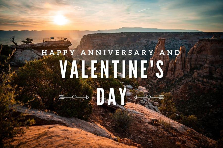 Colorado National Monument at sunrise with white text reading, "HAPPY ANNIVERSARY AND VALENTINE'S DAY." 