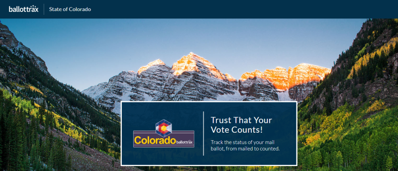 Screen shot from the State of Colorado BallotTrax website.  Trust that your vote counts!