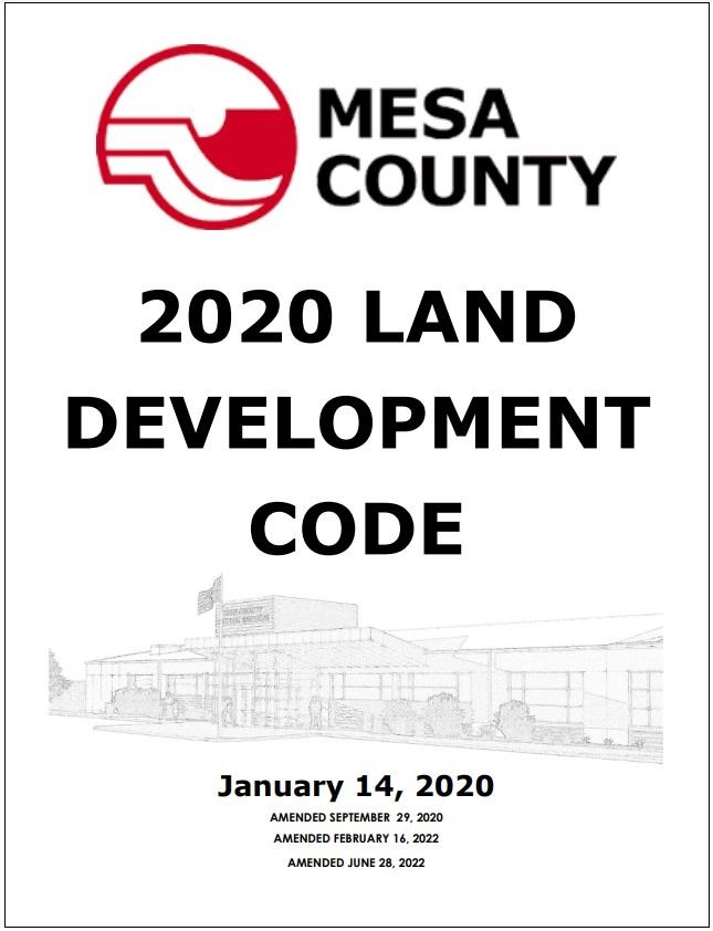 Cover Page of the Mesa County 2020 Land Development Code January 14, 2020