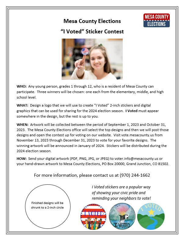 Mesa County Elections is holding an "I Voted" sticker contest for all Mesa County students from September 1, 2023 through October 31, 2023