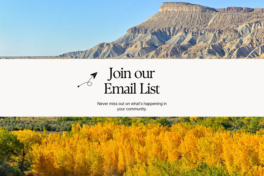 Graphic with picture of Mesa County reading "join our email list".